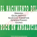 CD El Nacimiento Del Rock En Andalucía