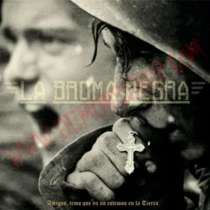 Vinilo LP La Broma Negra ‎– Amigos, Temo que ya no estemos en la Tierra