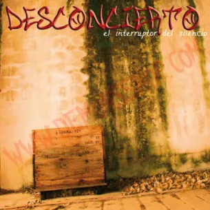 CD Desconcierto ‎– El Interruptor Del Silencio