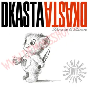 CD DKasta ‎– Flores En La Basura