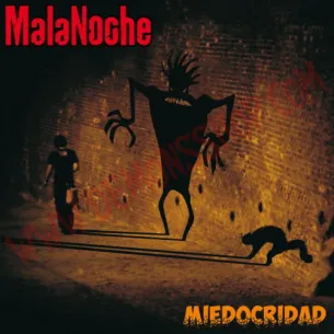 CD MalaNoche ‎– Miedocridad