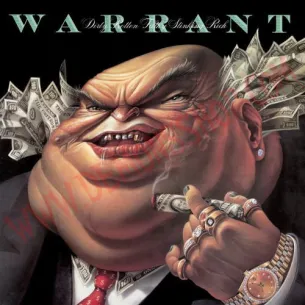 CD Warrant - Dirty Rotten Filthy Stinking Rich
