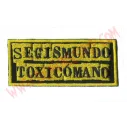 Parche Segismundo Toxicomano