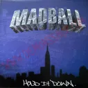 Vinilo LP Madball - Hold It Down