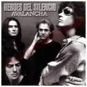 CD Heroes del Silencio - Avalancha