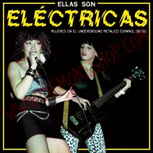 Vinilo LP Ellas son eléctricas - Mujeres en el underground metalico español (82-91)