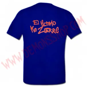Camiseta MC El Ultimo Ke Zierre 2
