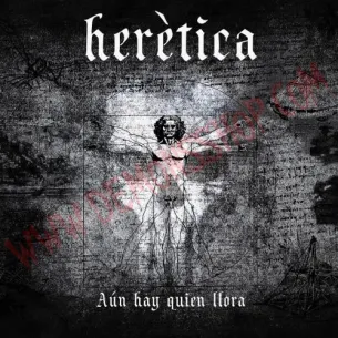 CD Herética - Aún hay quien llora
