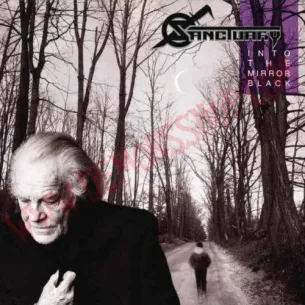 CD Sanctuary - Into The Mirror Black