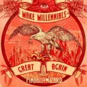 CD Pinball Wizard - Make Millenials Great Again