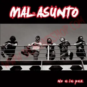CD Mal Asunto ‎– No A La Paz
