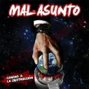 CD Mal Asunto ‎– Camino A La Destrucción