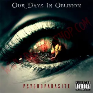 CD O.D.I.O (Our Days In Oblivion) - Psychoparasite