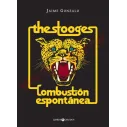 Libro The Stooges: Combustión espontánea
