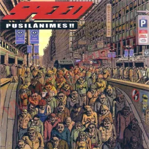 CD Speed ‎– Pusilánimes!!