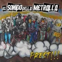 CD El Sonido de la Metralla - Prest !!!
