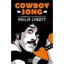 Libro COWBOY SONG - La biografía autorizada de Philip Lynott