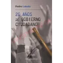 Libro 20 años de gobierno ciudadano