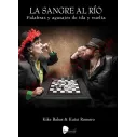 Libro La sangre al río