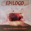 CD Epilogo - ¡Que no te coman el coco!