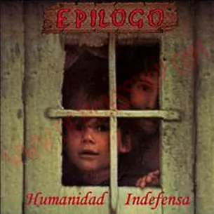 CD Epilogo - Humanidad Indefensa