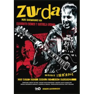 DVD Zurda: una historia de Escorbuto Crónico y Guerrilla Urbana