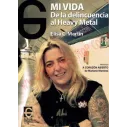 Libro Mi vida: de la delincuencia al Heavy Metal