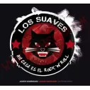 Libro Los Suaves: MI casa es el rock n roll