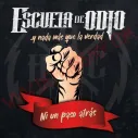 Vinilo LP  Escuela de Odio - Y nada más que la verdad