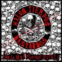 CD Malos Tiempos Bastardos ‎– ¿No Lo Ves? ¡Muerto Estas!