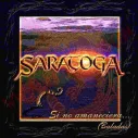 CD Saratoga -Si No Amaneciera - Baladas