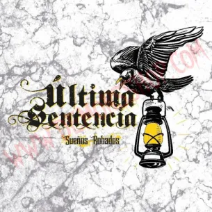 CD Ultima Sentencia - Sueños Robados