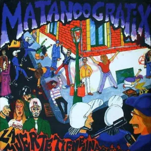 Vinilo LP Matando Gratix ‎– La Muerte Tiene Un Precio