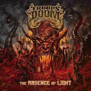 CD The Troops of Doom - The Absence Of Light