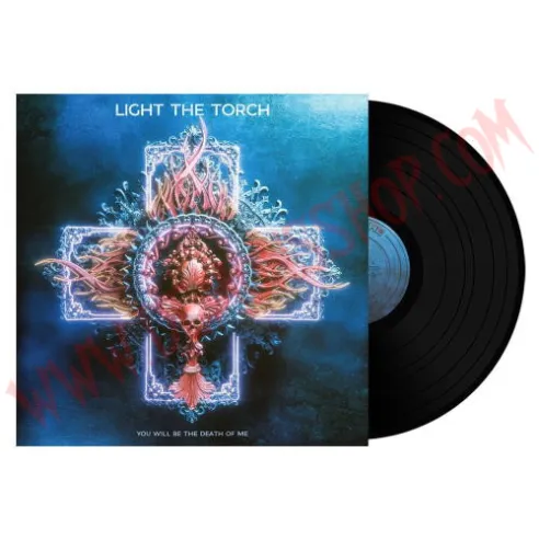 Vinilo LP Light The Torch - You will be the death of me