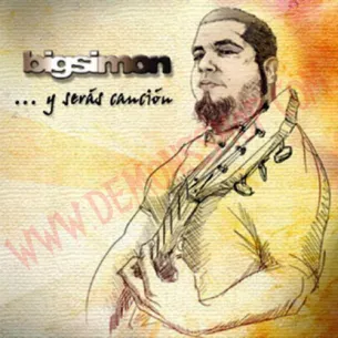 CD Big Simón ...Y Serás Canción