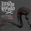 CD Ruido Bruto ‎– Anticristo con cresta y con botas