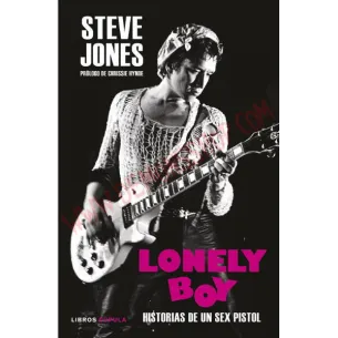 Libro Lonely Boy. Historias de un Sex Pistol
