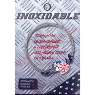 Libro INOXIDABLE: HEAVY METAL EN ESPAÑA 1978-1985