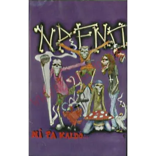 Cassette N.P.F.N.O - Ni pa Kaldo