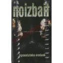 Cassette Noizbait - Inposatutako ereduak