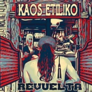 CD Kaos Etíliko ‎– Revuelta