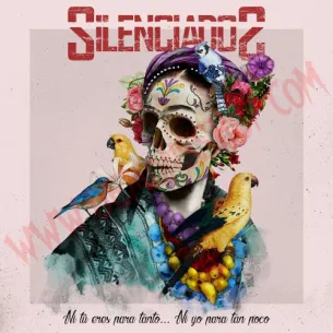 CD Silenciados - Ni tu eres para tanto... Ni yo para tan poco