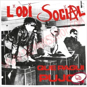 Vinilo EP L'Odi Social ‎– Que Pagui Pujol