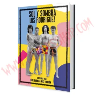 Libro Sol y sombra. Los Rodríguez