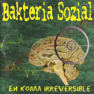 CD Bakteria Sozial ‎– En Koma Irreversible