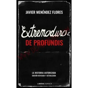 Libro Extremoduro: De Profundis: La historia autorizada