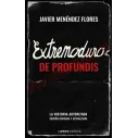 Libro Extremoduro: De Profundis: La historia autorizada