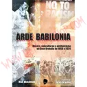Libro Arde Babilonia. Música, subculturas y antifascismo en Gran Bretaña de 1958 a 2020