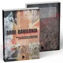 Libro Arde Babilonia. Música, subculturas y antifascismo en Gran Bretaña de 1958 a 2020